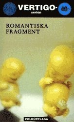 Cover for Romantiska fragment (Paperback Bog) (1999)