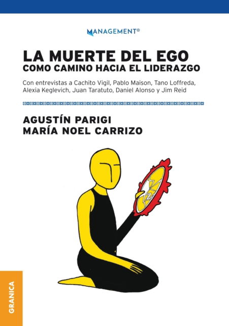 Cover for Agustin Parigi · La muerte del ego como camino hacia el liderazgo (Paperback Book) (2020)