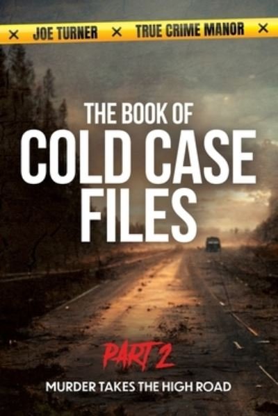 Cover for Joe Turner · Book of Cold Case Files : Part 2 (Buch) (2022)