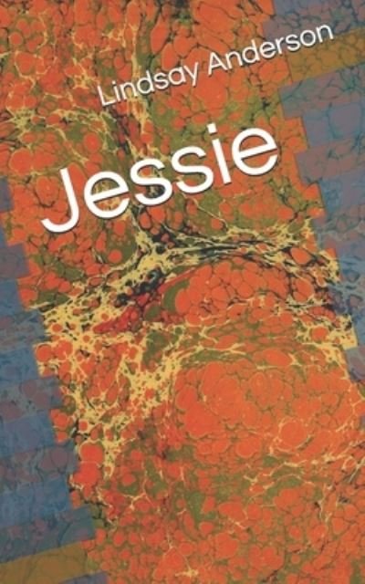 Cover for Lindsay Anderson · Jessie (Pocketbok) (2020)