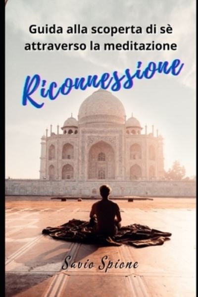 Cover for Savio Spione · Riconnessione (Paperback Book) (2020)