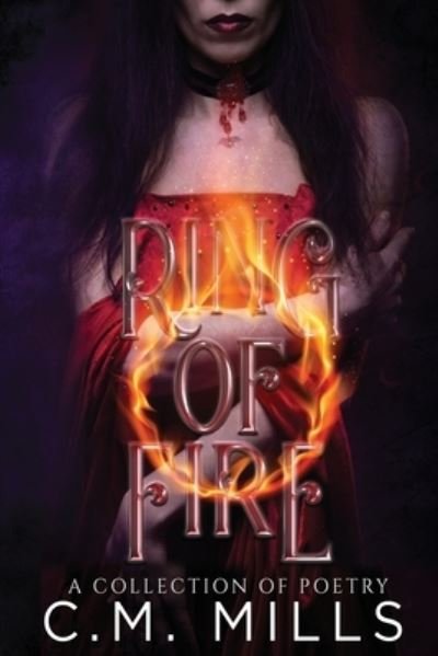 Lillian Rhaine · Ring of Fire (Paperback Bog) (2021)