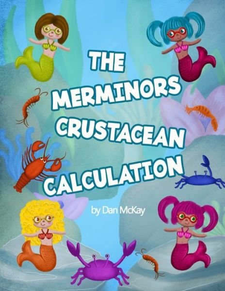 Cover for Dan McKay · The Merminors (Paperback Book) (2020)
