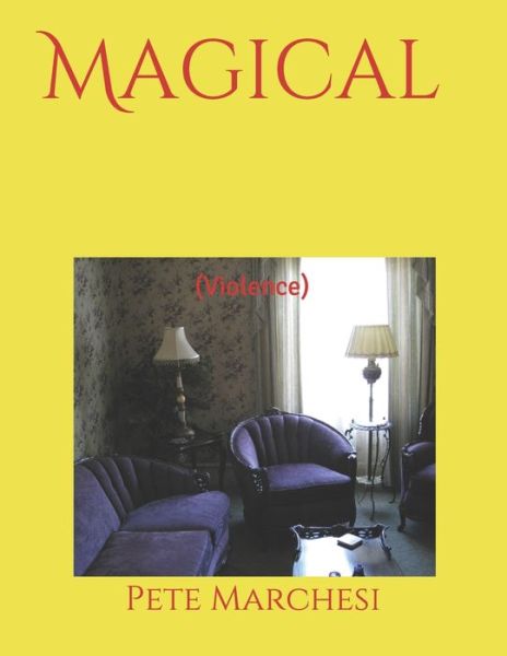 Cover for Pete Marchesi · Magical (Paperback Book) (2020)