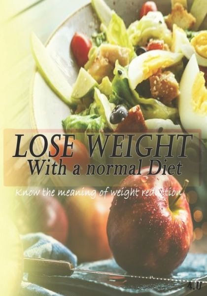 Cover for For You · Lose WEIGHT WITH A NORMAL DIET (Paperback Book) (2020)