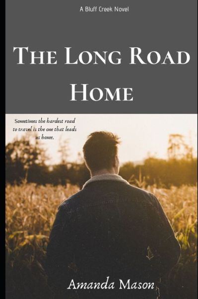 Cover for Amanda Mason · The Long Road Home (Taschenbuch) (2020)