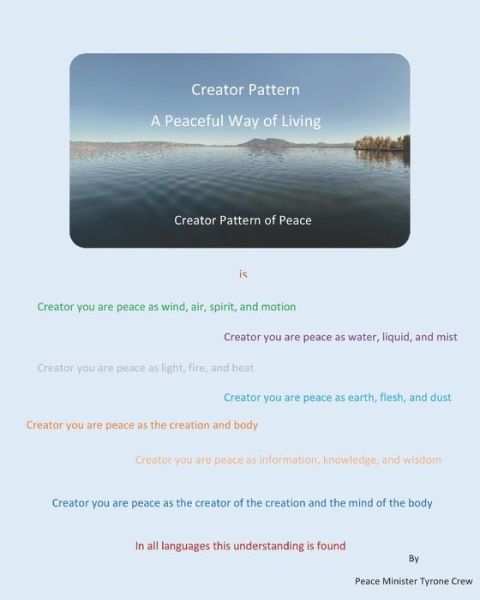 Cover for Tyrone Crew · Creator Pattern A Peaceful Way of Living (Paperback Book) (2020)