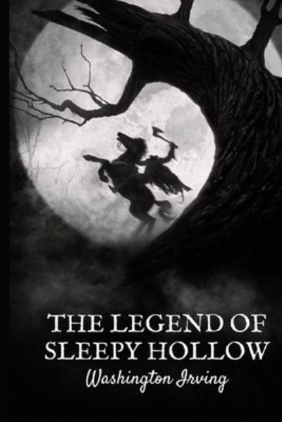 Cover for Washington Irving · The Legend of Sleepy Hollow (Paperback Bog) (2021)