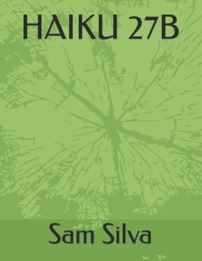 Cover for Sam Silva · Haiku 27b (Taschenbuch) (2022)