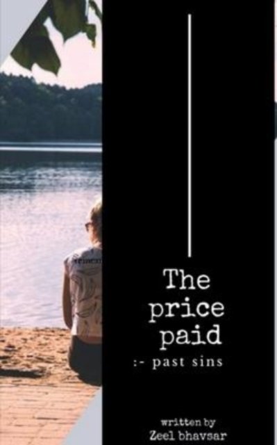 Cover for Zeel D Bhavsar · The price paid: - past sins (Pocketbok) (2022)