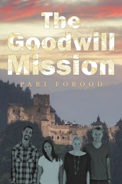 Cover for Pari Forood · The Goodwill Mission (Paperback Book) (2023)