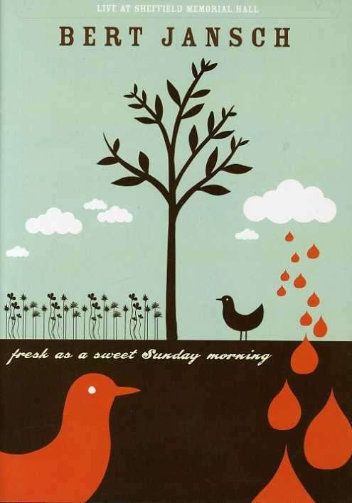 Cover for Bert Jansch · Fresh As a Sweet Sunday Morning: Live at Sheffield (DVD) (2007)