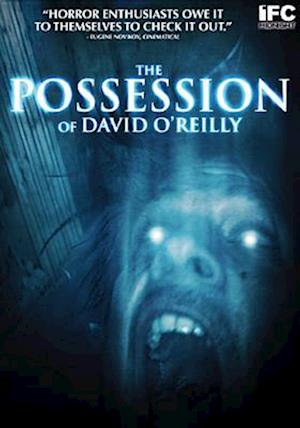 Cover for Possession of David O'reilly (DVD) (2010)