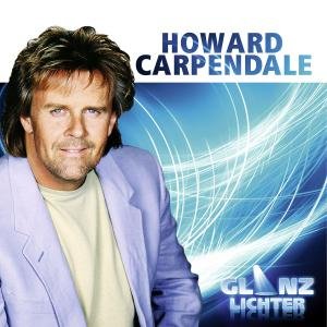 Cover for Howard Carpendale · Glanzlichter (CD) (2010)