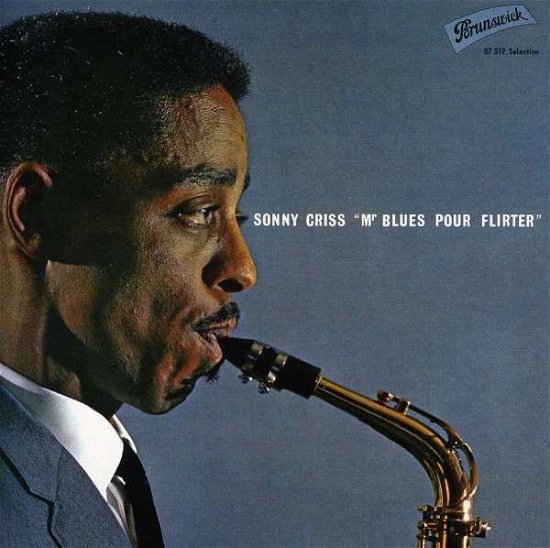 Cover for Sonny Criss · Mr Blues Pour Flirter (Jazz in Paris Collection) (CD) (2011)