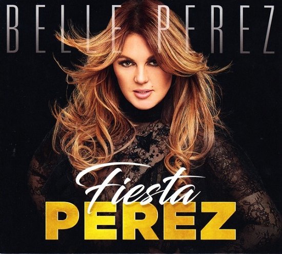 Cover for Belle Perez · Fiesta Perez (CD) (2019)