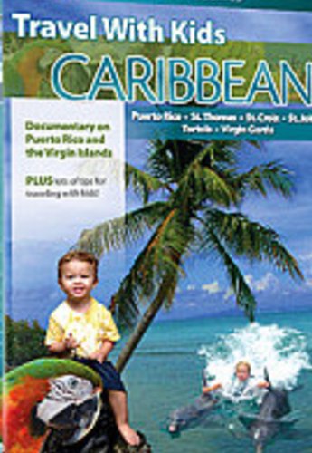 Travel With Kids  Caribbean - Travel with Kids: Caribbean - Movies - QUANTUM LEAP - 0646032037999 - October 19, 2009