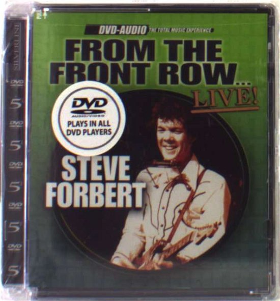 Cover for Steve Forbert · From the Front Row (DVD-Audio) [Live edition] (2004)