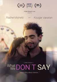 What We Don't Say - Feature Film - Film - SOUNDVIEW MEDIA PART - 0760137362999 - 31. juli 2020