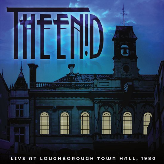 Cover for Enid · Live At Loughboroguh Town Hall 1980 (LP) (2021)