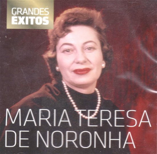 Grandes Exitos - Maria Teresa De Noronha - Muziek - PARLOPHONE - 0825646336999 - 7 januari 2022