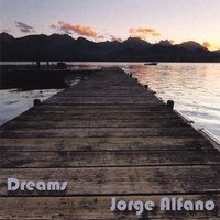 Cover for Jorge Alfano · Dreams (CD) (2007)