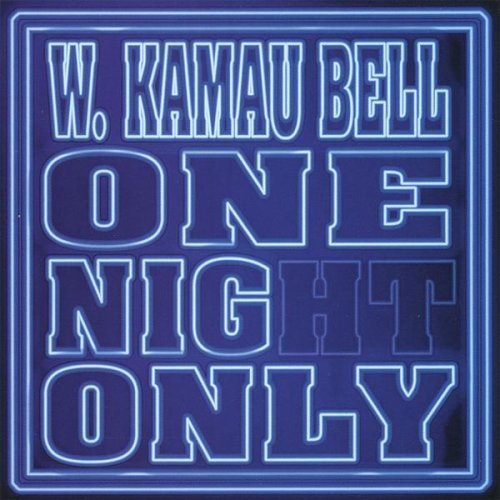 Cover for W. Kamau Bell · One Night Only (CD) (2007)