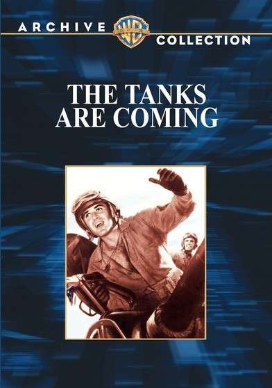 Tanks Are Coming - Tanks Are Coming - Movies - WB - 0883316231999 - February 2, 2010