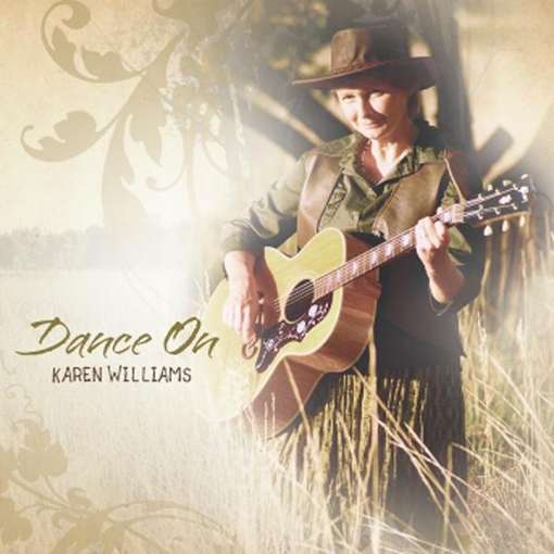 Cover for Karen Williams · Dance on (CD) (2011)