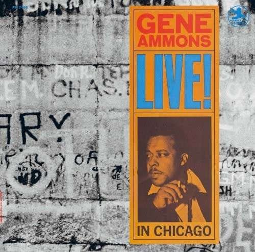 Cover for Gene Ammons · Live! in Chicago (CD) (2014)