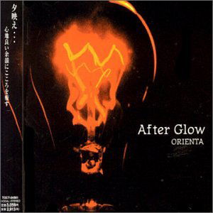 Cover for Orienta · After Glow (CD) (2001)