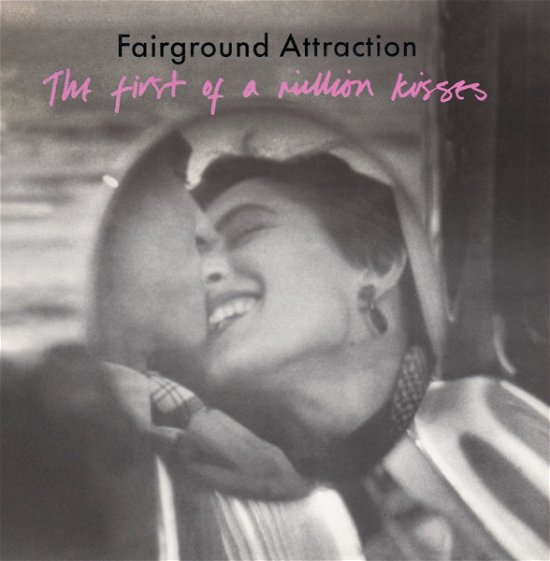 First of a Million Kisses:expanded Edition - Fairground Attraction - Music - BAD FEELING - 4988044903999 - January 21, 2017