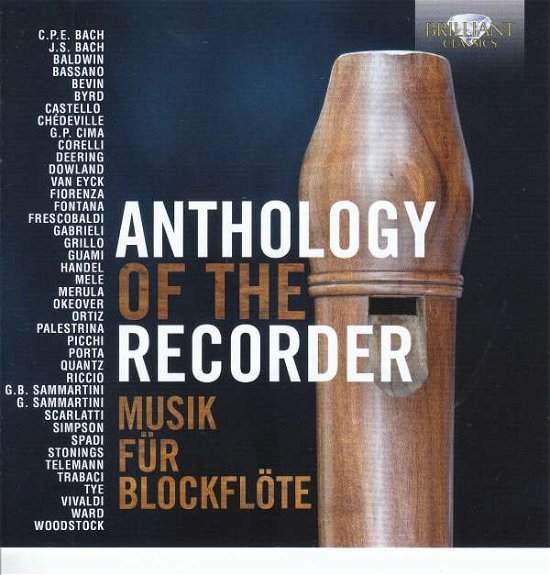 Anthology of the Recorder - Bach,j.s. / Bosgraaf - Musikk - BRILLIANT CLASSICS - 5028421957999 - 5. april 2019