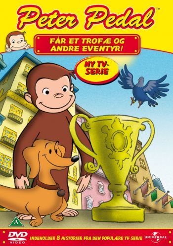 Cover for Peter Pedal - Vol. 4 · Curious George Gets A Trophy Dvd (DVD) (2007)