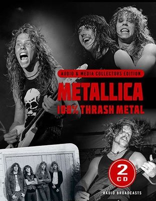 100% Thrash Metal - Metallica - Musik - LASER MEDIA - 6583868720999 - November 4, 2022