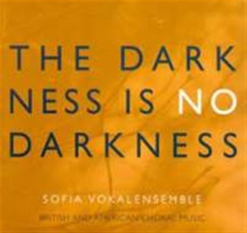 Darkness is No Darkness - Whitacre / Macmillan / Vokalensemble / Ollen - Muzyka - FOOT - 7320470091999 - 22 kwietnia 2009