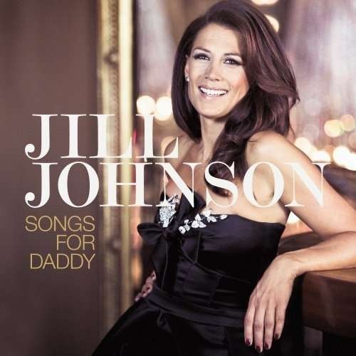 Cover for Jill Johnson · Songs for Daddy (CD) (2014)