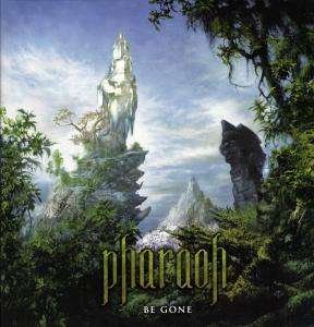 Cover for Pharaoh · Be Gone (LP) [Limited edition] (2008)