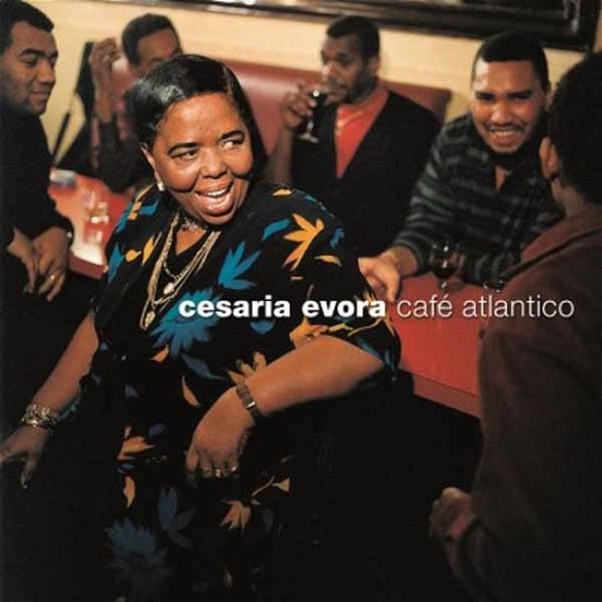 Cover for Cesaria Evora · Cafe Atlantico (LP) (2018)