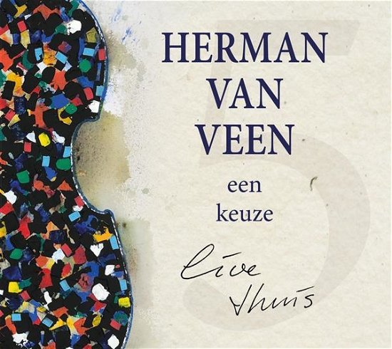 Cover for Herman Van Veen · Een Keuze, Live Thuis (CD) (2020)