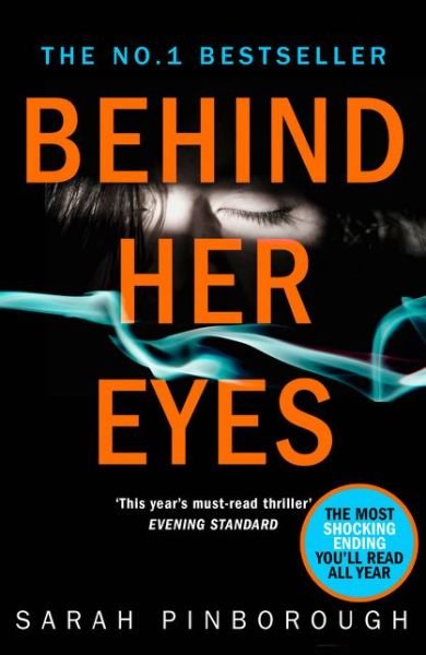 Behind Her Eyes - Sarah Pinborough - Bøker - HarperCollins Publishers - 9780008131999 - 7. september 2017