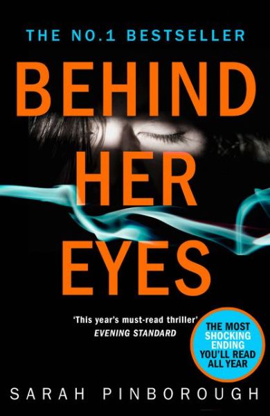 Cover for Sarah Pinborough · Behind Her Eyes (Paperback Book) (2017)