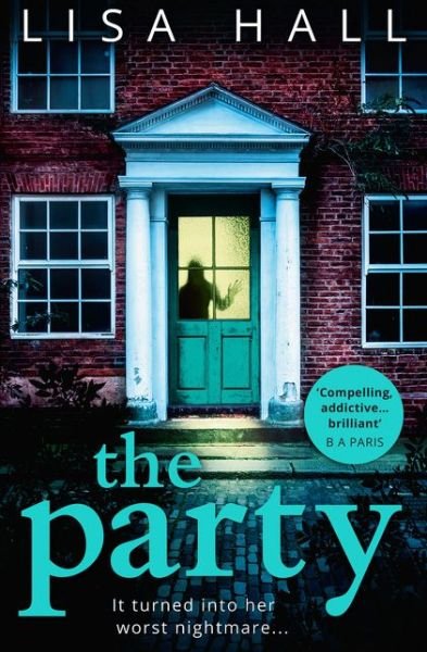 Cover for Lisa Hall · The Party (Paperback Book) (2018)