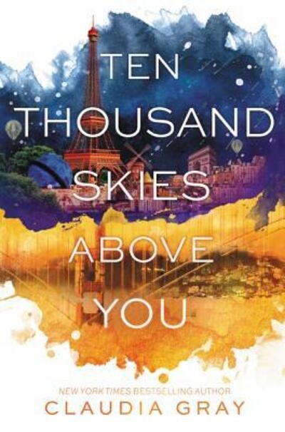Cover for Claudia Gray · Ten thousand skies above you (Bog) [First edition. edition] (2015)
