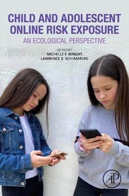 Cover for Child and Adolescent Online Risk Exposure: An Ecological Perspective (Paperback Book) (2020)