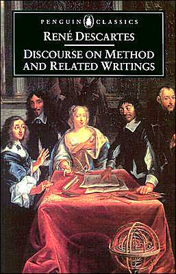 Discourse on Method and Related Writings - Rene Descartes - Books - Penguin Books Ltd - 9780140446999 - September 2, 1999