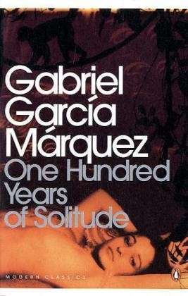 Cover for Gabriel Garcia Marquez · One Hundred Years of Solitude - Penguin Modern Classics (Pocketbok) (2000)