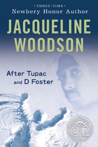 After Tupac and D Foster - Jacqueline Woodson - Książki - Speak - 9780142413999 - 7 stycznia 2010