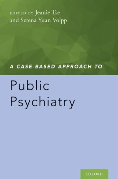 Cover for A Case-Based Approach to Public Psychiatry (Paperback Bog) (2017)