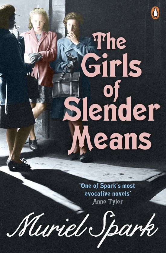 The Girls Of Slender Means - Muriel Spark - Livros - Penguin Books Ltd - 9780241963999 - 6 de junho de 2013